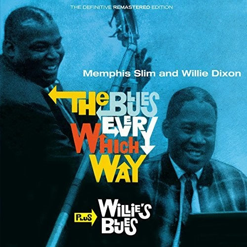Slim,memphis / Dixon,willie - Blues Every Which Way + Willie's Blues - Music CD
