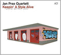 Prax,jan - Keepin' A Style Alive - Music CD