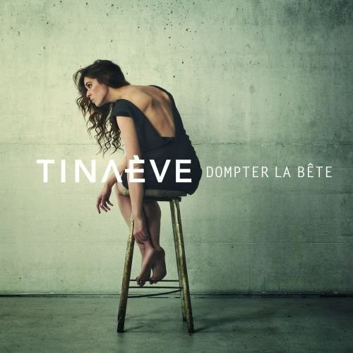 Eve,tina - Dompter La Bete - Music CD