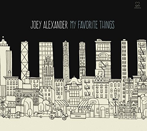 Alexander,joey - My Favorite Things - Music CD