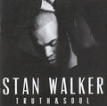 Walker,stan - Truth & Soul - Music CD