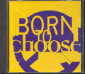 Tom Waits, John Trudell, Sugar, Etc. - Born To Choose  (marked/ltd stock) Music CD