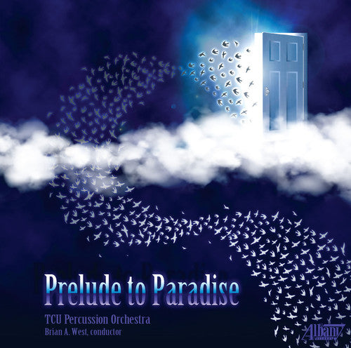 Remington / Cu Percussion Orch / West,brian A. - Prelude To Paradise - Music CD