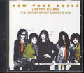 New York Dolls  - Lipstick Killers The Mercer Street Sessions 1972 Music CD