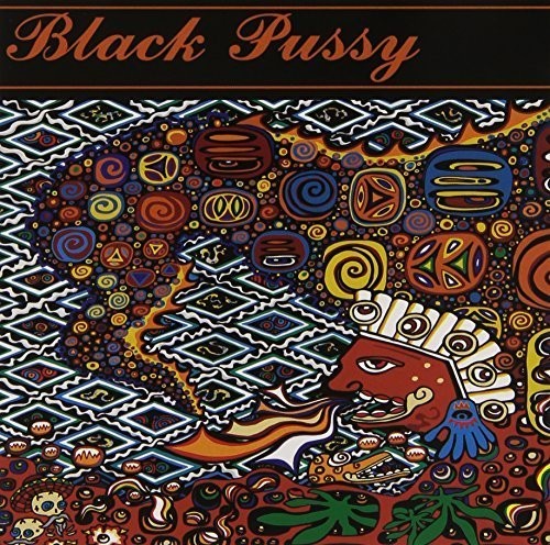 Black Pussy - Magic Mustache - Music CD