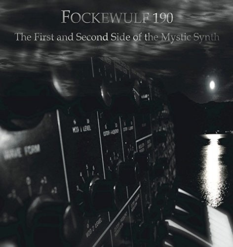 Fockewulf 190 - First & Second Side Of The Mystic Synth - Vinyl Record