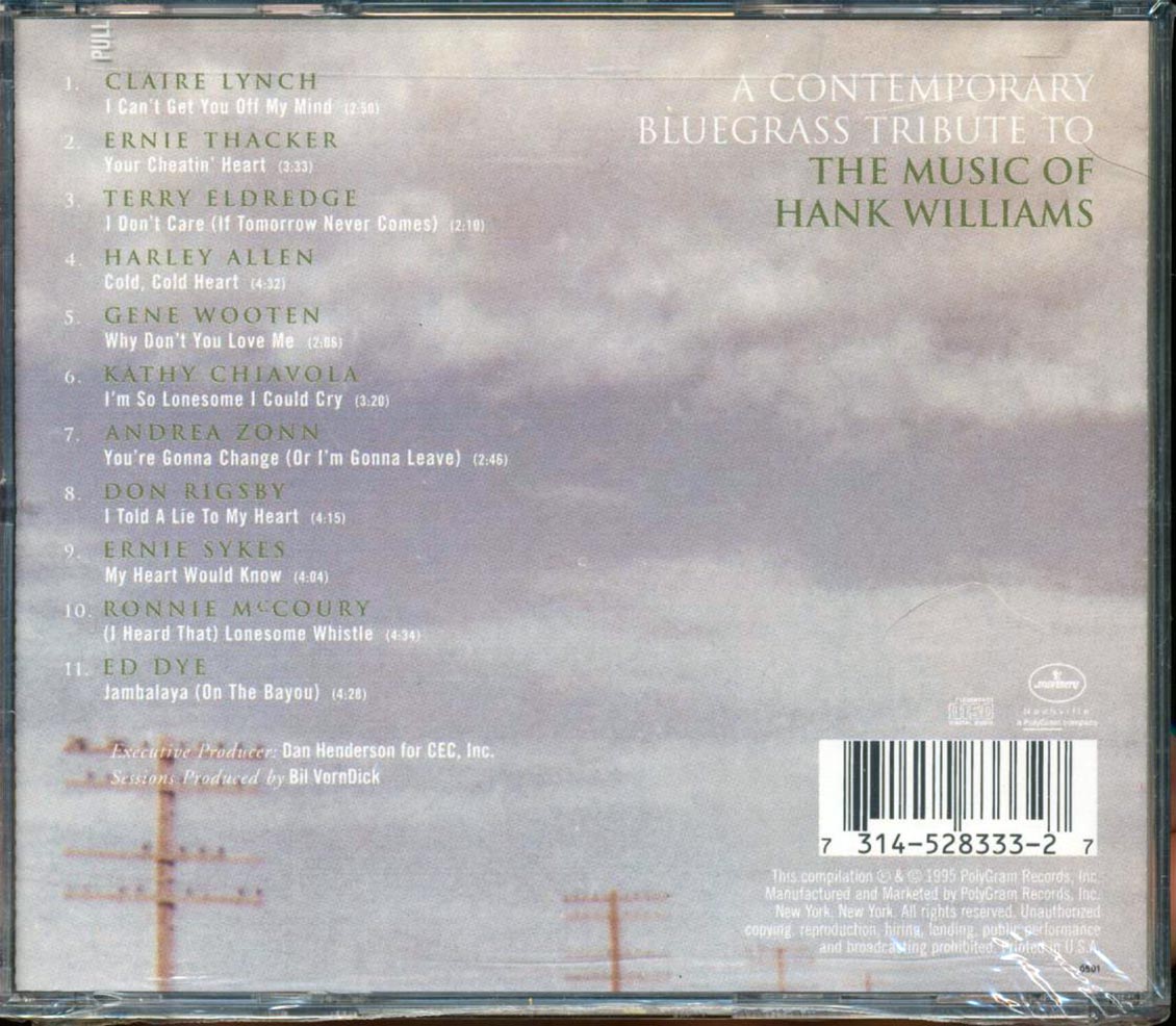 Clarie Lynch, Ernie Thacker, Harley Allen, Etc. - A Picture Of Hank The New Bluegrass Way Music CD