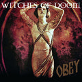 Witches Of Doom - Obey - Music CD