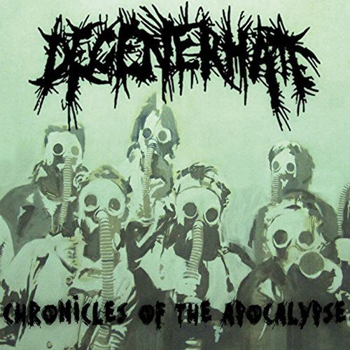 Degenerhate - Chronicles Of The Apocalypse - Music CD