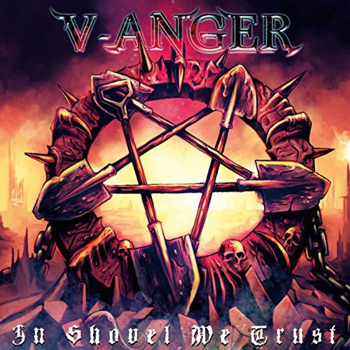 V-anger - In Shovel We Trust - Music CD