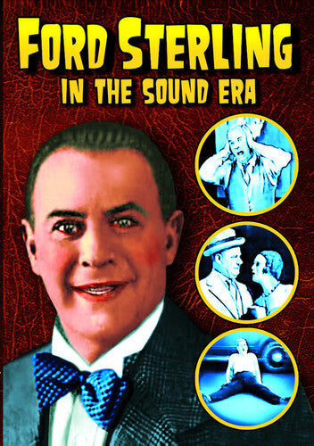 Ford Sterling In The Sound Era: 4 Rare Shorts - Ford Sterling In The Sound Era: 4 Rare Shorts - DVD