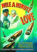 Mile A Minute Love - Mile A Minute Love - DVD