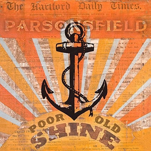 Parsonsfield - Poor Old Shine / Afterparty - Vinyl Record