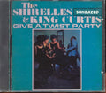 The Shirelles, King Curtis - Give A Twist Party Music CD