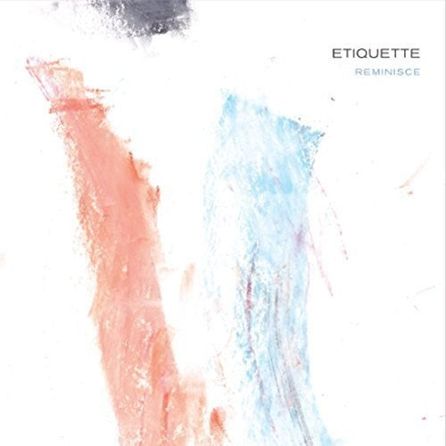 Etiquette - Reminisce - Music CD