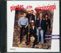 Pirates Of The Mississippi - A Street Man Named Desire Music CD