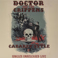 Doctor & Crippens - Cabaret Style: Singles Unreleased Live - Vinyl Record