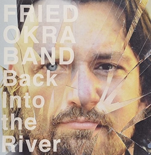 Fried Okra Band - Back Into The River - Vinyl Record