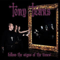 Tears,tony - Follow The Signs Of The Times - Music CD