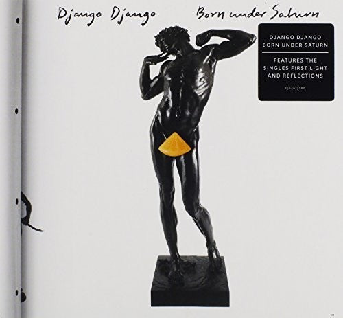 Django Django - Born Under Saturn - Music CD