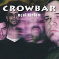 Crowbar - Equilibrium - Music CD