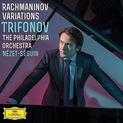 Trifonov / Nezet-seguin / Philadelphia Orchestra - Rachmaninoff Variations - Music CD