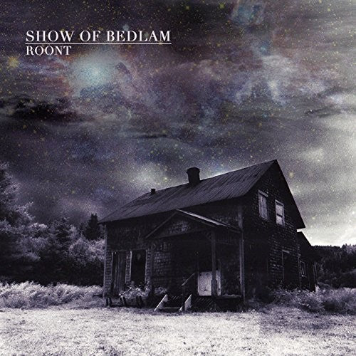 Show Of Bedlam - Roont - Music CD