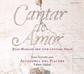 Hidalgo / Sancho / Accademia Del Piacere / Alphai - Cantar De Amor - Music CD