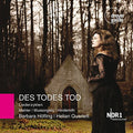 Mahler / Hoefling / Helian Quartett / Luecke - Des Todes Tod - Song Cycles - Music CD