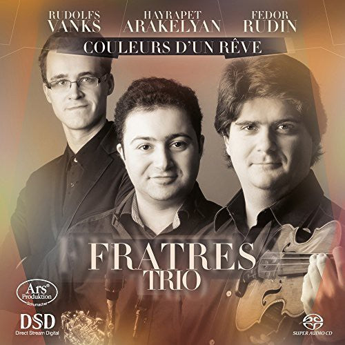 Milhaud / Fratres Trio - Couleurs D'un Reve - Super Audio CD