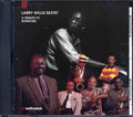 Larry Willis Sextet  - A Tribute To Someone Music CD