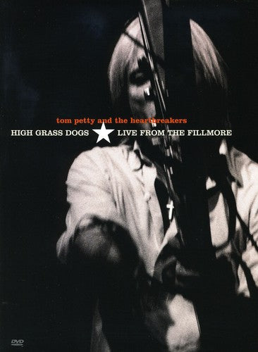 Petty,tom - High Grass Dogs: Live From The Fillmore - DVD