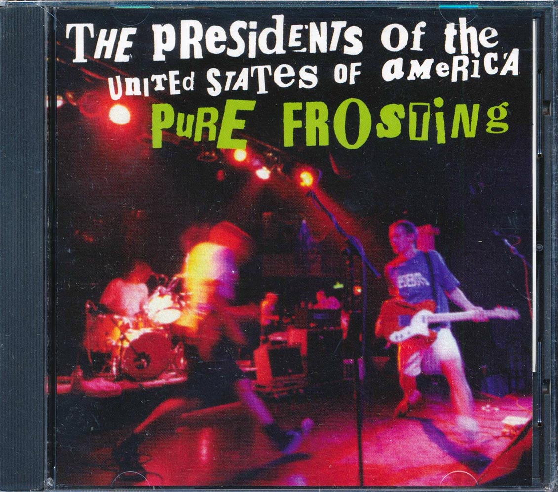 The Presidents Of The United States Of America - Pure Frosting Music CD