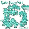 Rhythm Trainx Vol 1 / Various - Rhythm Trainx Vol 1 / Various - Vinyl Record