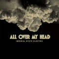 Imperial State Electric - All Over My Head - Vinyl Record