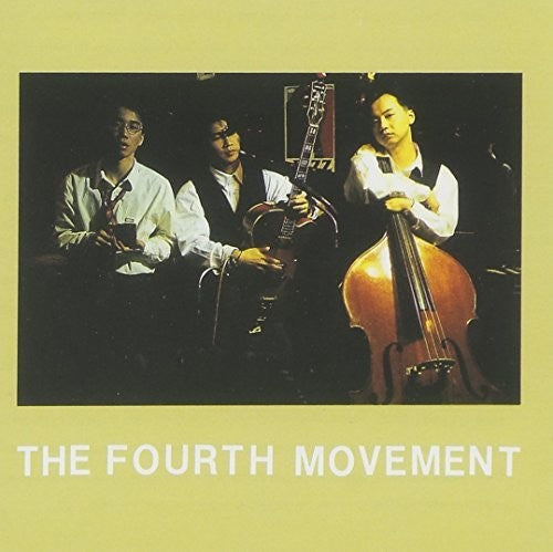 015b - Fourth Movement Vol.4-reissue - Music CD