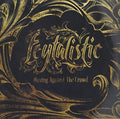 Feytalistic - Moving Against The Crowd - Music CD