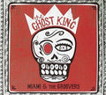 Miami & Groovers - Ghost King - Music CD
