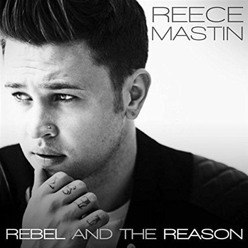 Mastin,reece - Rebel & The Reason Ep - Music CD