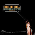 Bruneau,joshua - Bright Idea - Music CD