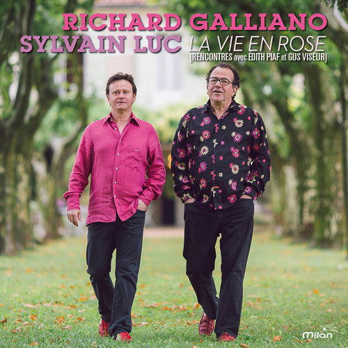 Galliano,richard / Luc,sylvain - La Vie En Rose - Music CD