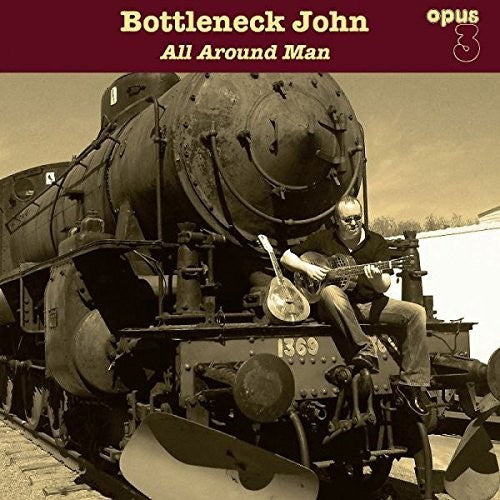 Bottleneck John - All Around Man - Vinyl Record