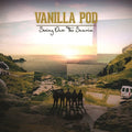 Vanilla Pod - Seeing Out The Sunrise - Vinyl Record