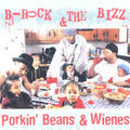 B-rock & Bizz - Porkin Beans & Wienes - Music CD