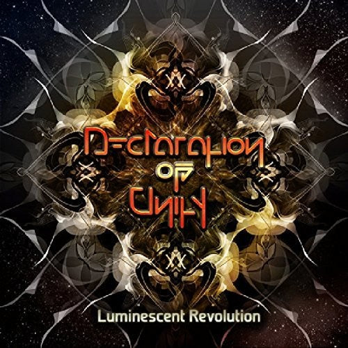Declaration Of Unity - Luminescent Revolution - Music CD