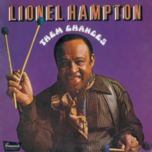 Hampton,lionel - Them Changes - Music CD