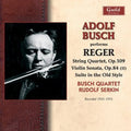 Reger / Busch,adolf - Adolf Busch Performs Reger - Music CD