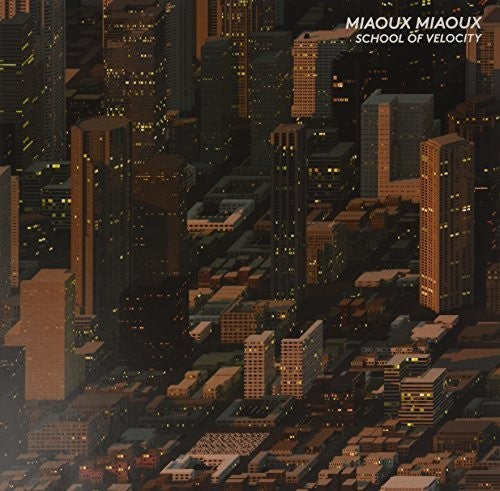 Miaoux Miaoux - School Of Velocity - Vinyl Record