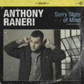 Raneri,anthony - Sorry State Of Mind - Vinyl Record