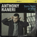Raneri,anthony - Sorry State Of Mind - Music CD